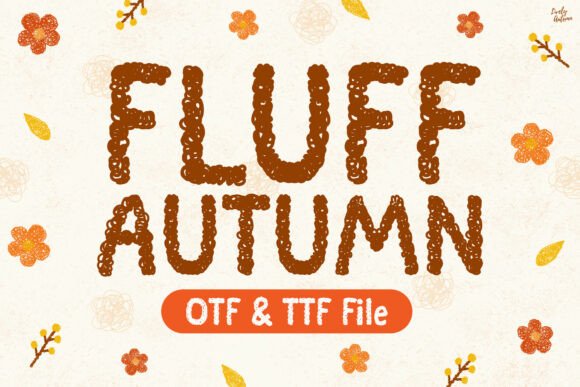 Fluff Autumn: A Handwritten Font That Elevates Branding for Small Businesses
