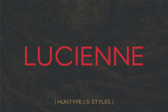 Lucienne Font: A Modern Typeface for Marketers and Designers