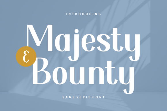 Majesty and Bounty Typeface: A Campaign-Ready Font for Modern Designers