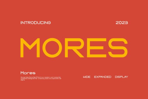 Mores Font Review: A Bold Typeface for Memorable Campaigns