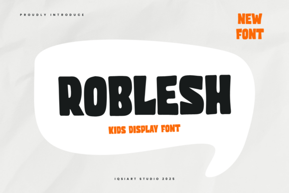 Roblesh: A Playful Font That Brings Kids' Designs to Life